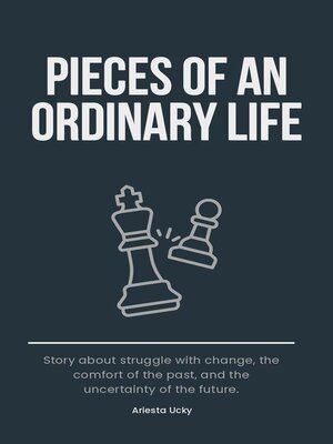 cover image of Pieces of an Ordinary Life